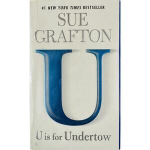 U is for Undertow by Sue Grafton (Paperback)
